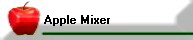 Apple Mixer